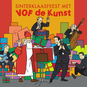 Sinterklaasfeest Met VOF de Kunst, Vol. 2