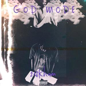 GOD MODE (Explicit)