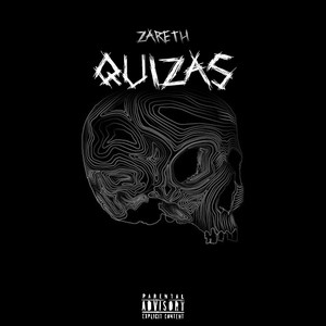 Quizás (Explicit)