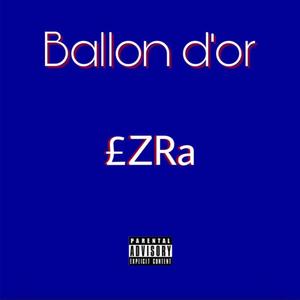 Ballon d'or (Explicit)