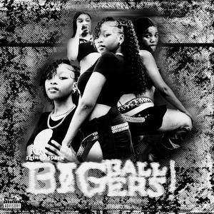 Big Ballers (Explicit)