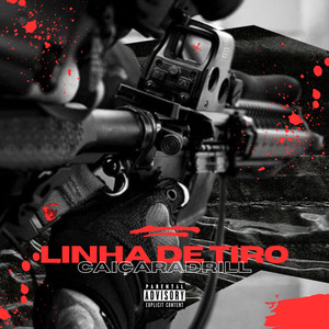 Linha de Tiro (Explicit)