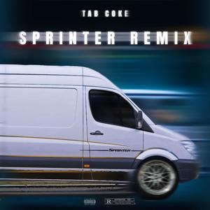 Sprinter (Remix) [Explicit]