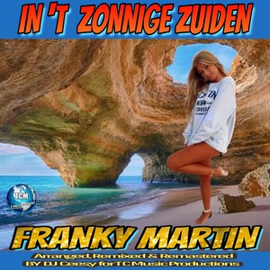 In 't Zonnige Zuiden (2023 Remastered Remix)