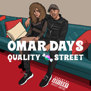 Quality Street (Explicit)