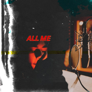 All Me (Explicit)