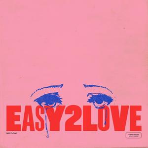 Easy 2 Love (Explicit)