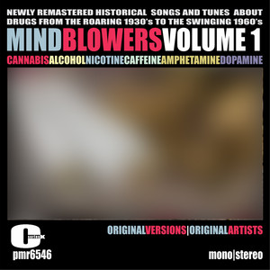 Mind Blowers, Vol. 1; Songs & Tunes About Drugs