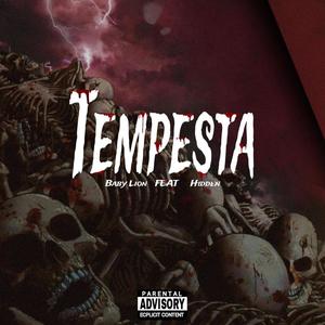 TEMPESTA (feat. Hidden) [Explicit]