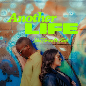 Another Life (feat. TUNDE)