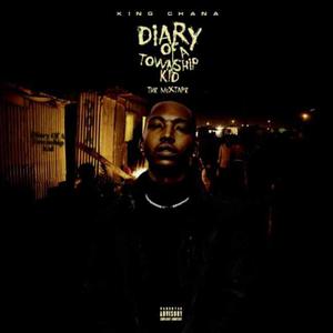 Diary Of A Township Kid: The Mixtape (Explicit)