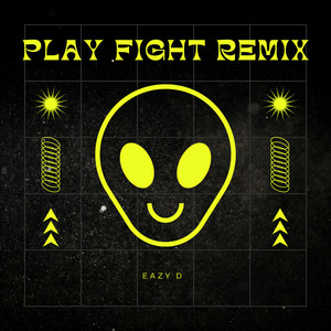 Play Fight (Remix) [Explicit]