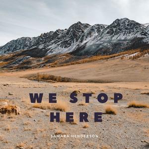 We Stop Here (Explicit)