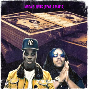 Mega Blunts (Explicit)