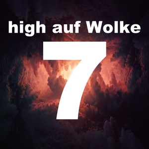 High Auf Wolke 7