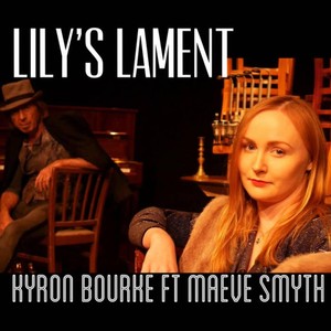 Lily's Lament (feat. Maeve Smyth)