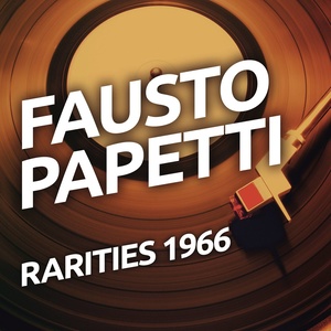 Fausto Papetti - Rarietes 1966