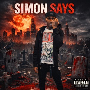 Simon Says (Explicit)