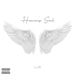 Heavens Soul (Explicit)