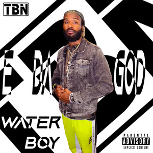 Water Boy (Explicit)