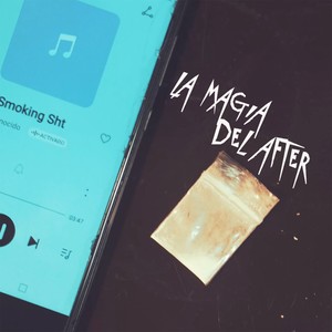 La Magia del After (Explicit)