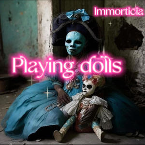 Playing Dolls (Explicit)