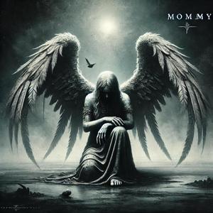 mommy (extended) [Explicit]