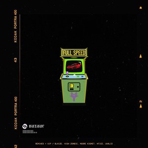 Full Speed (High Zombie Remix)