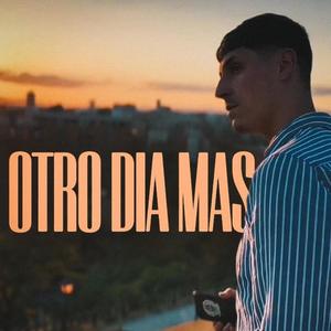 Otro dia más (Explicit)