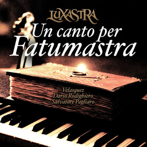 Luxastra - Un canto per Fatumastra