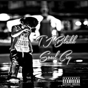 Soul Cry (Explicit)