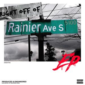 Right Off of Rainier EP (Explicit)