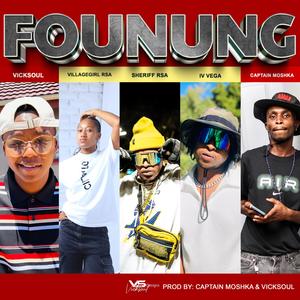 Founung (feat. Sheriff_RSA, Iv vega & VILLAGEGIRL_RSA)
