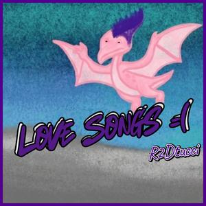 Love Songs = ( (Explicit)