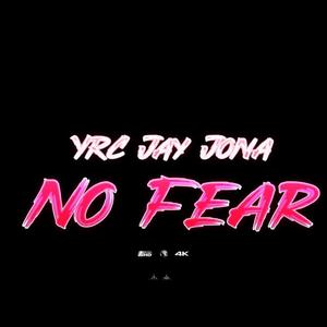 No Fear (Explicit)