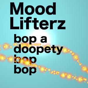 Bop a Doopety Bop Bop