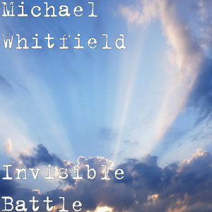 Invisible Battle