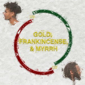 Gold, Frankincense, and Myrrh