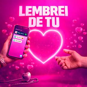 Lembrei de Tu, Confesso Não Esqueci Nunca (feat. Meno K)