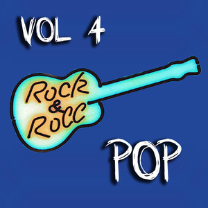 Rock & Roll Pop Vol 4