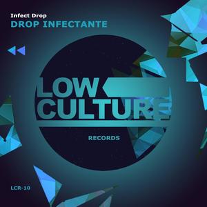 Drop Infectante (Original Mix)