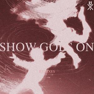 Show Goes On (Onii Remix)