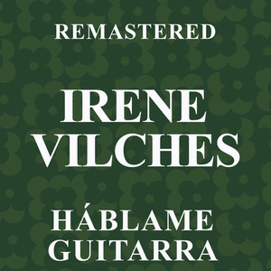 Háblame guitarra (Remastered)