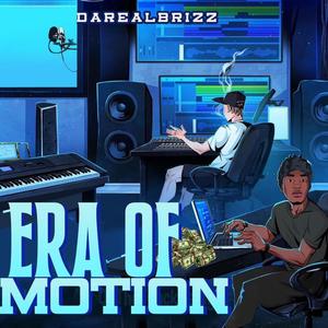 Era Of Motion (Explicit)