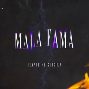 Mala Fama