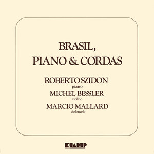 Brasil, Piano & Cordas