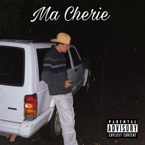 Ma Cherie (Explicit)