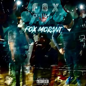 Fox Morant (Explicit)