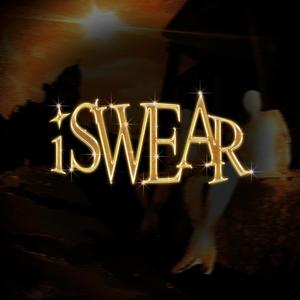 i swear (feat. Valubs) [Explicit]