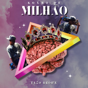 SONHO DE MILHÃO